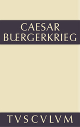 Der Bürgerkrieg -  C. Julius Caesar