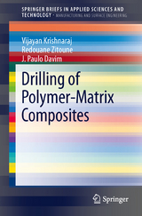 Drilling of Polymer-Matrix Composites - Vijayan Krishnaraj, Redouane Zitoune, J. Paulo Davim