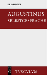 Selbstgespräche -  Aurelius Augustinus