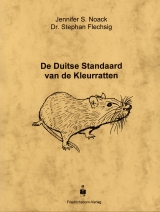 De duitse Standaard van de Kleurratten - Stephan Flechsig, Jennifer S. Noack