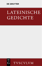 Lateinische Gedichte im Urtext mit den schönsten Übertragungen deutscher Dichter - 