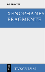 Die Fragmente -  Xenophanes