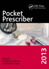 Pocket Prescriber 2013 - Nicholson, Timothy; Singer, Donald Rj