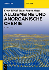 Allgemeine und Anorganische Chemie - Erwin Riedel, Hans-Jürgen Meyer