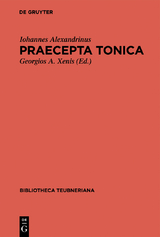 Praecepta Tonica -  Iohannes Alexandrinus