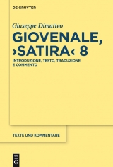 Giovenale, 'Satira' 8 -  Giuseppe Dimatteo