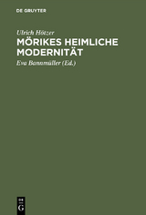 Mörikes heimliche Modernität - Ulrich Hötzer