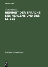 Reinheit der Sprache, des Herzens und des Leibes - Gerhard Härle