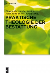 Praktische Theologie der Bestattung - 