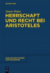 Herrschaft und Recht bei Aristoteles -  Simon Weber