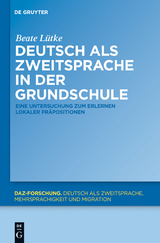 Deutsch als Zweitsprache in der Grundschule - Beate Lütke