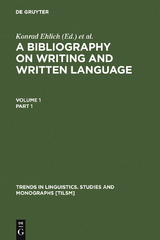 A Bibliography on Writing and Written Language - 