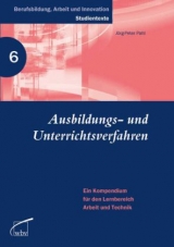 Ausbildungs- und Unterrichtsverfahren - Pahl, Jörg-Peter