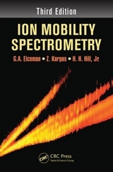 Ion Mobility Spectrometry - Eiceman, G.A.; Karpas, Z.; Hill, Jr.