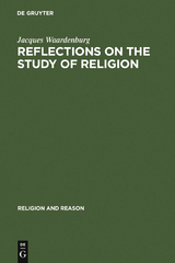 Reflections on the Study of Religion - Jacques Waardenburg