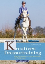 Kreatives Dressurtraining - Gabriele Klehr