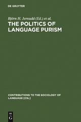 The Politics of Language Purism - 