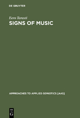 Signs of Music - Eero Tarasti