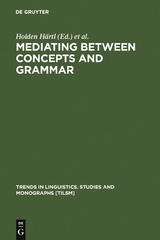 Mediating between Concepts and Grammar - 