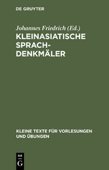 Kleinasiatische Sprachdenkmäler - 