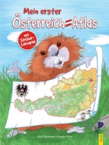 Mein erster Österreich-Atlas - Alice Stockreiter