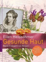 Gesunde Haut - Ellen Heidböhmer