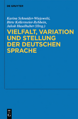 Vielfalt, Variation und Stellung der deutschen Sprache - 