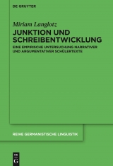 Junktion und Schreibentwicklung -  Miriam Langlotz