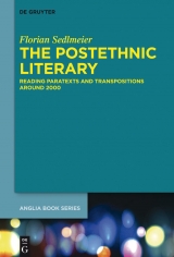 The Postethnic Literary -  Florian Sedlmeier