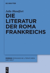 Die Literatur der Roma Frankreichs -  Julia Blandfort