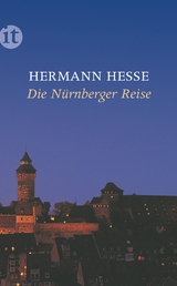 Die Nürnberger Reise - Hermann Hesse