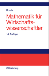 Mathematik für Wirtschaftswissenschaftler - Karl Bosch