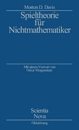 Spieltheorie für Nichtmathematiker -  Morton D. Davis