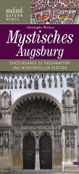 Mystisches Augsburg - Weidner, Christopher