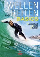 Wellenreiten – Basics - Ben Marcus