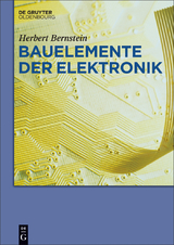 Bauelemente der Elektronik -  Herbert Bernstein
