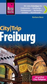 Reise Know-How CityTrip Freiburg - Benz, Barbara; Werner, Klaus