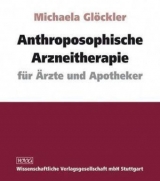 Anthroposophische Arzneitherapie - Glöckler, Michaela