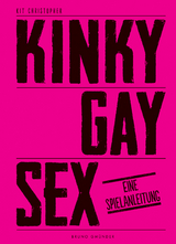 Kinky Gay Sex - Christopher (Kit) Kelen