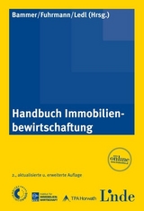 Handbuch Immobilienbewirtschaftung - Bammer, Otto; Fuhrmann, Karin; Ledl, Rupert