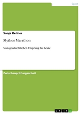 Mythos Marathon -  Sonja Kellner