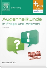 Augenheilkunde in Frage und Antwort - Steffen Herting