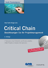 Critical Chain -  Uwe Techt,  Holger Lörz