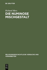 Die numinose Mischgestalt - Richard Merz