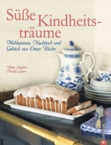 Süße Kindheitsträume - Ulrike Skadow, Nicolas Leser