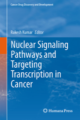 Nuclear Signaling Pathways and Targeting Transcription in Cancer - 