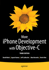 More iPhone Development with Objective-C -  Alex Horovitz,  Kevin Kim,  Jeff LaMarche,  David Mark,  Jayant Varma