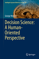 Decision Science: A Human-Oriented Perspective - George Mengov