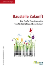 Baustelle Zukunft