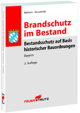 Brandschutz im Bestand - Battran, Lutz; Kruszinski, Thomas